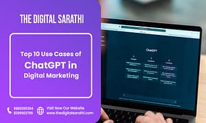 Read more about the article Top 10 Use Cases of ChatGPT in digital marketing